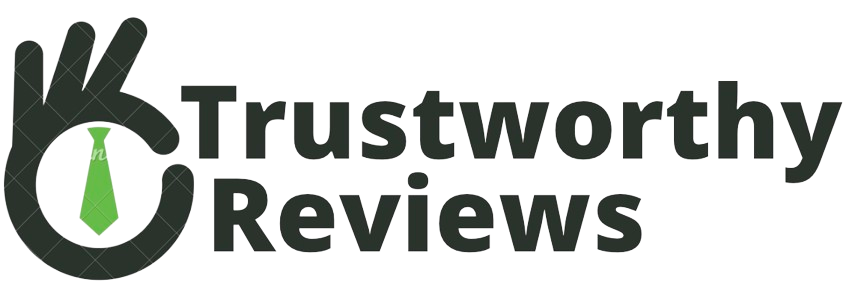 Trust Worthy Reviews